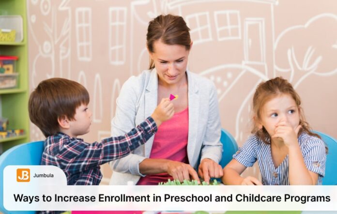 ways to increase enrollment in preschool
