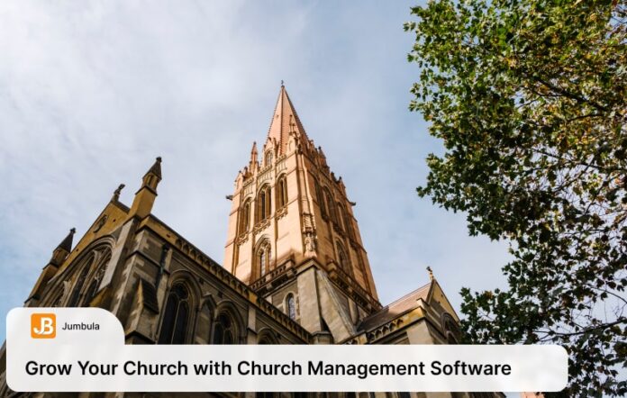 Grow Your Church with Church Management Software