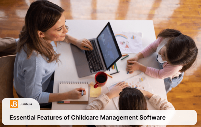 Features of Childcare Management Software