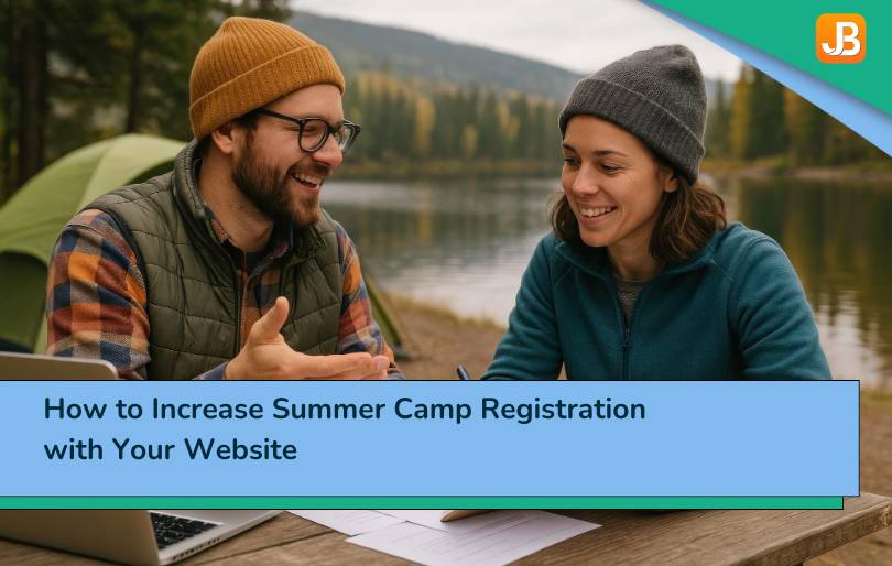 How to Increase Summer Camp Registration with Your Website