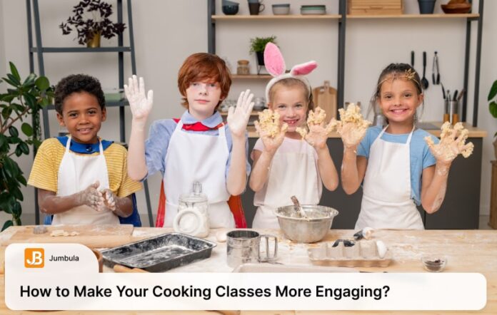 Strategies for Enhancing Engagement in Your Cooking Classes
