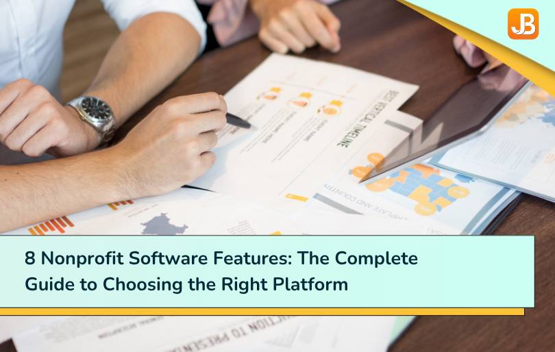8 Nonprofit Software Features: The Complete Guide to Choosing the Right Platform