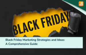 black friday marketing strategy