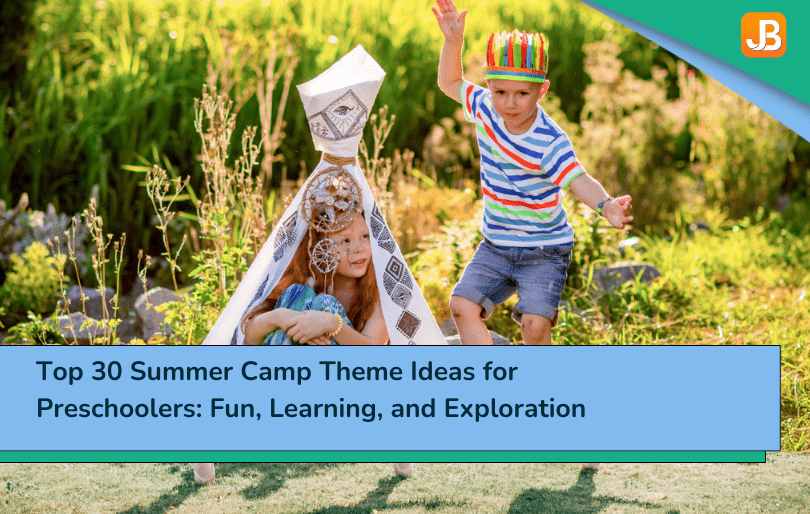 Summer camp themes for preschoolers
