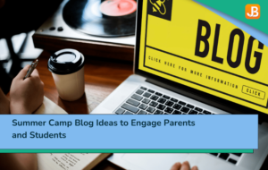 summer camp blog ideas
