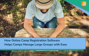Managing large groups in a camp