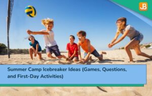 Summer Camp Icebreaker Ideas