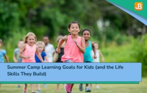 Summer Camp Learning Goals for Kids