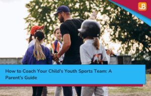 How to Coach Your Child's Youth Sports Team