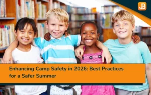 Enhancing Camp Safety in 2026: Best Practices for a Safer Summer